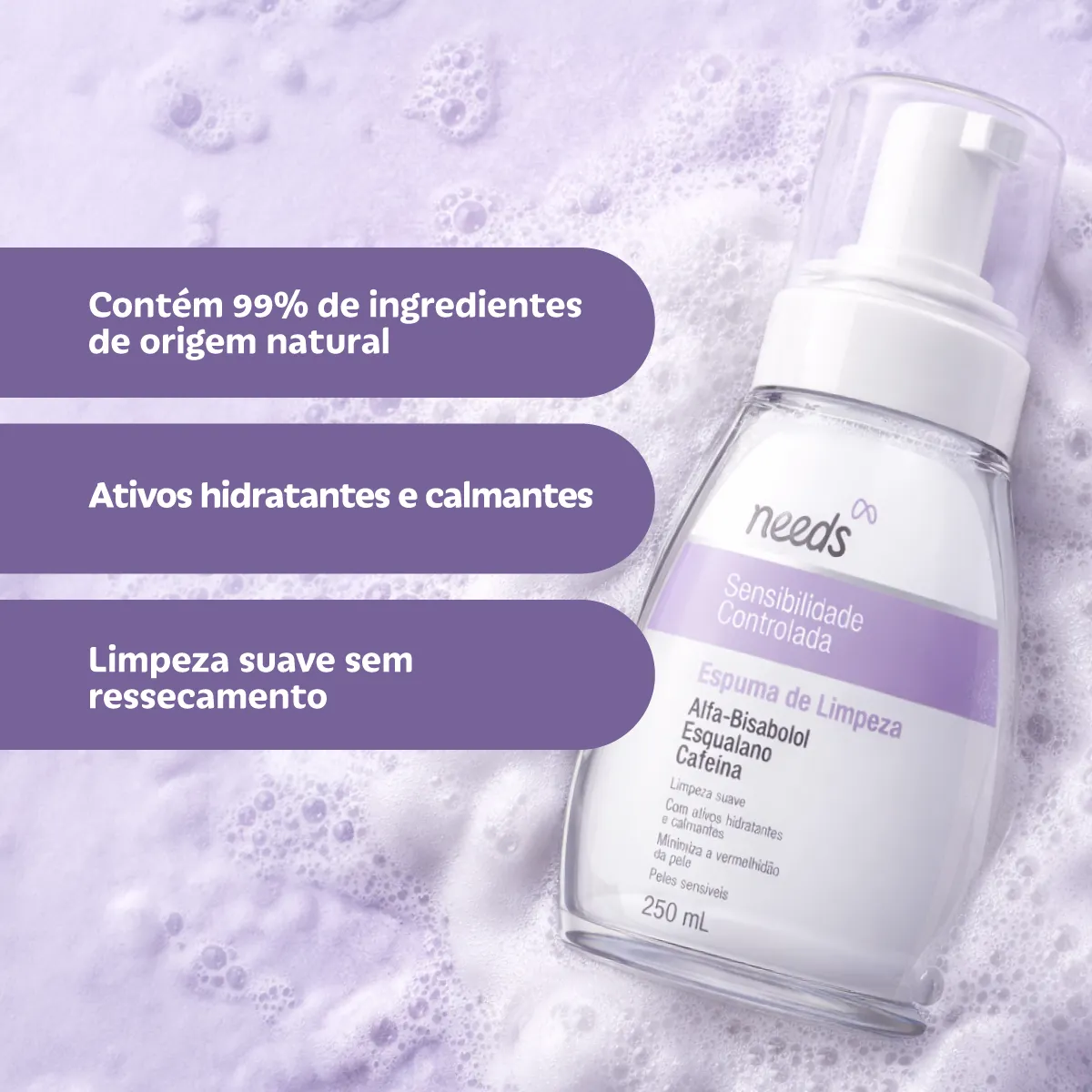 Espuma Facial Needs Peles Sensíveis 250ml